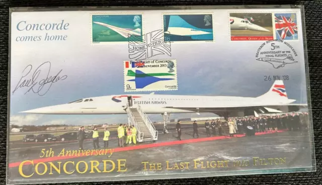 2008 Cover Last Flight  Filton  Fdc Signed Concorde Pilot Autograph Paul Hodges