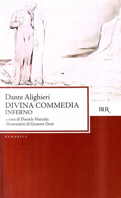Libri Dante Alighieri - La Divina Commedia. Inferno