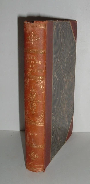 LQQK antique 1896 hb. THE PICTURE OF LAS CRUCES by christian reid LQQK antique 1896 hb. THE PICTURE OF LAS CRUCES by christian reid