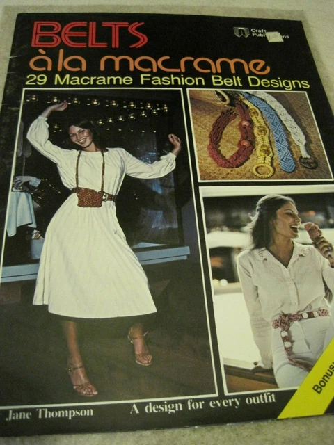 CINTURONES a la MACRAME Libro de Artesanía Vintage 29 Diseños de Cinturones de Moda