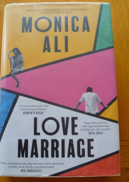 Monica Ali: Signed 1st edition: 'Love Marriage'  H'back