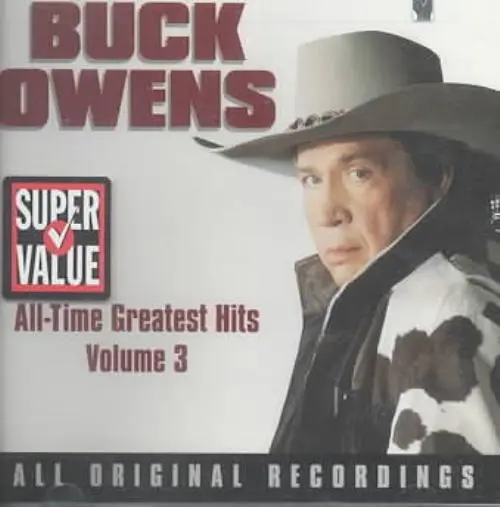 Buck Owens - All-Time Greatest Hits, Vol. 3 New Cd