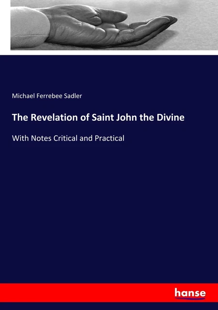 THE REVELATION OF Saint John the Divine With Notes and Introduction ...