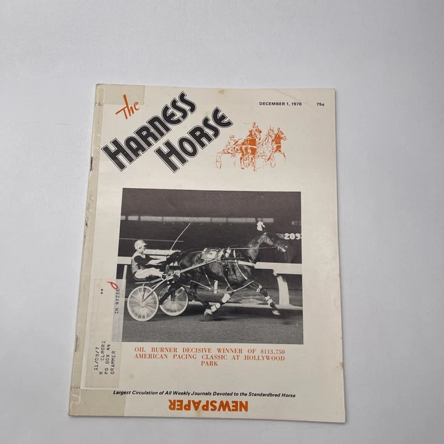THE HARNESS HORSE Magazine December 1, 1976 - Oil Burner Hollywood Park ...