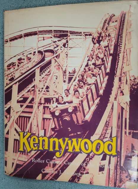1982 Pittsburgh's KENNYWOOD PARK Coaster Capital of  World C. J. Jacques HC dj