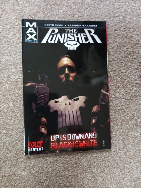 The Punisher Max Vol.4: Up is Down and Black is White Marvel 2005 Graphic Novel