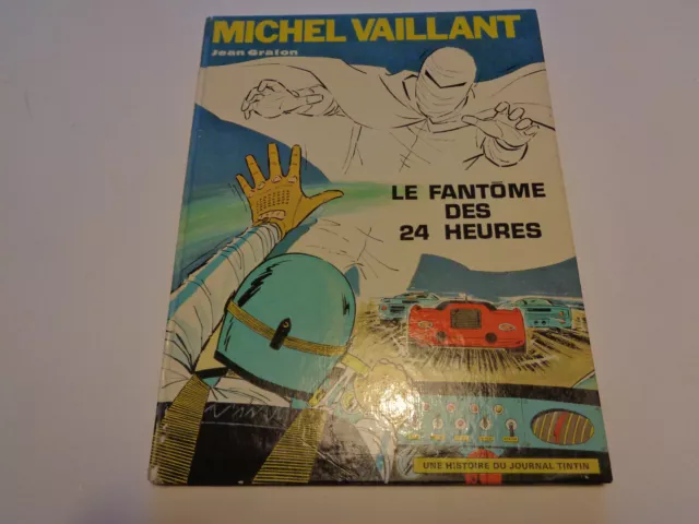 Bd Michel vaillant  T17 " Le fantôme des 24 heures"- J. Graton - EO 1970-