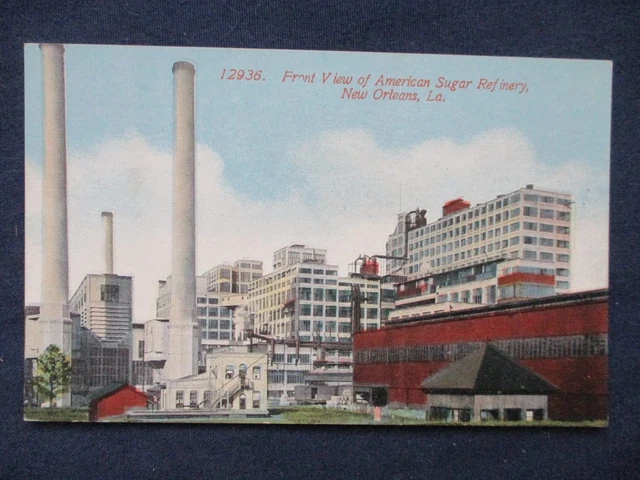 ca1910 New Orleans Louisiana American Sugar Refinery Postcard