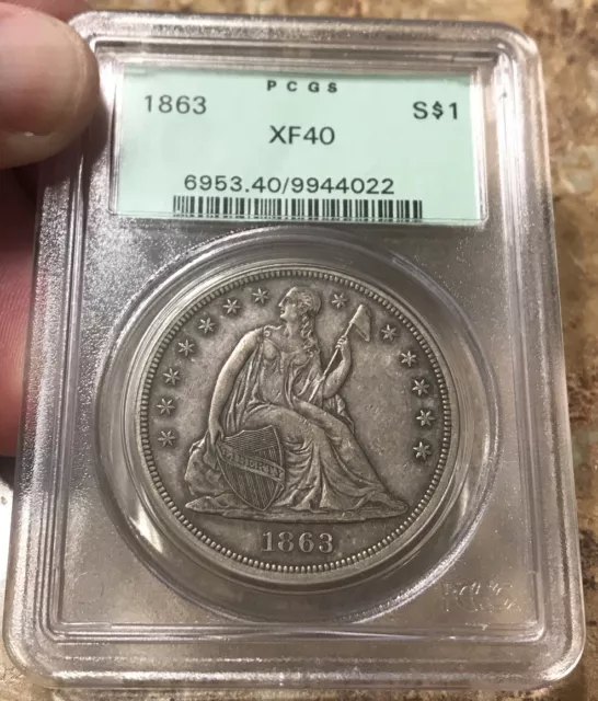 1863 Seated Liberty Dollar PCGS XF-40 OGH 💥Civil💥War💥Era💥 $.99 Start NR