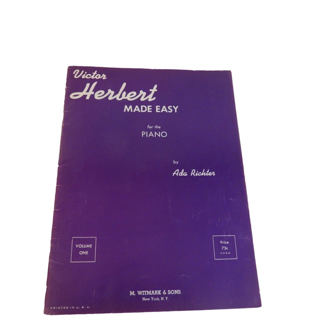 Victor Herbert Made Easy for the Piano Ada Richter Volume One Sheet Music
