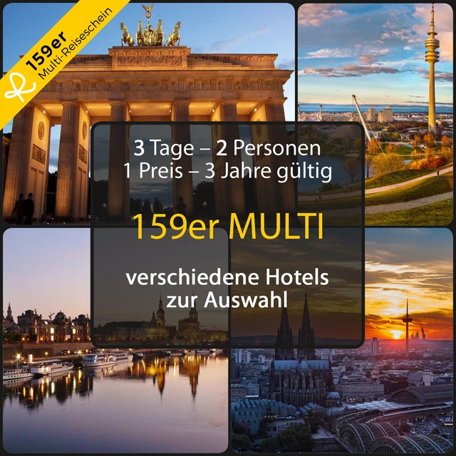 159er MULTI-GUTSCHEIN 3 Tage Kurzurlaub für 2 Personen in einem HOTEL Ihrer Wahl