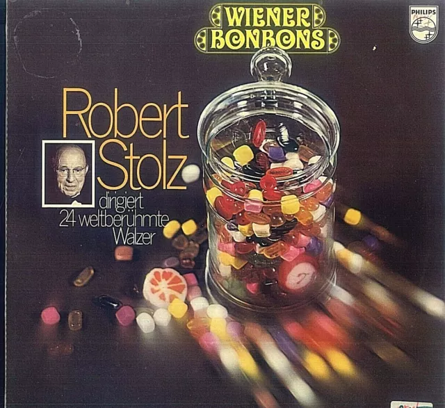 Robert Stolz ‎– Wiener Bonbons (Robert Stolz Dirigiert 24 Weltbrühmte Walzer)