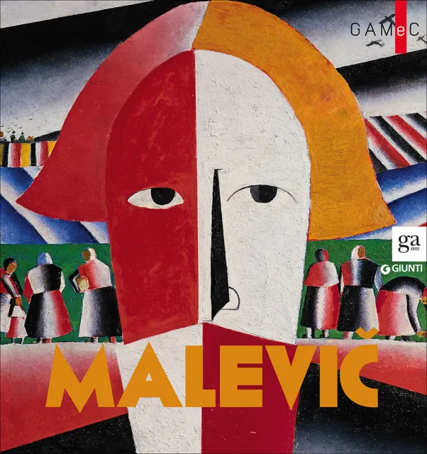 Malevic Giunti Editore Firenze 2015