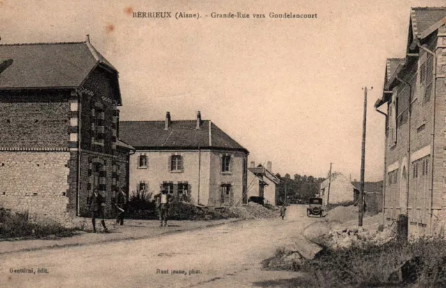 CPA 02 - BERRIEUX (Aisne) - Grande-Rue vers Goudelancourt