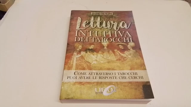 Dario Nencini - Lettura intuitiva dei tarocchi - 2019, 18ag25 Dario Nencini - Lettura intuitiva dei tarocchi - 2019, 18ag25