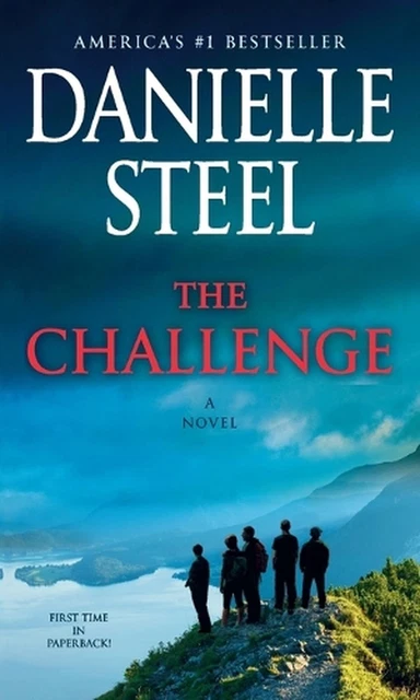 The Challenge: A Novel by Danielle Steel Paperback Book
