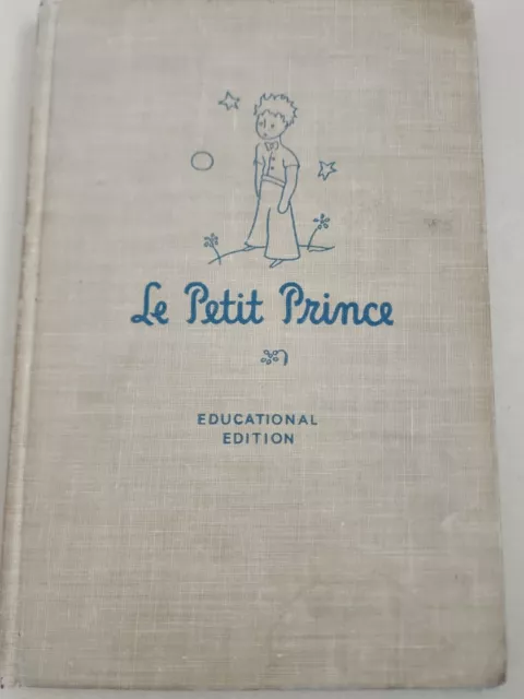 Le Petit Prince Antoine De Saint Exupery Educational Edition 1946 Edition HC