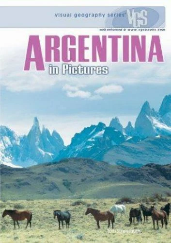 Argentina in Pictures by Streissguth, Thomas Streissguth