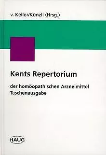 Kents Repertorium der homöopathischen Arzneimittel ... | Buch | Zustand sehr gut
