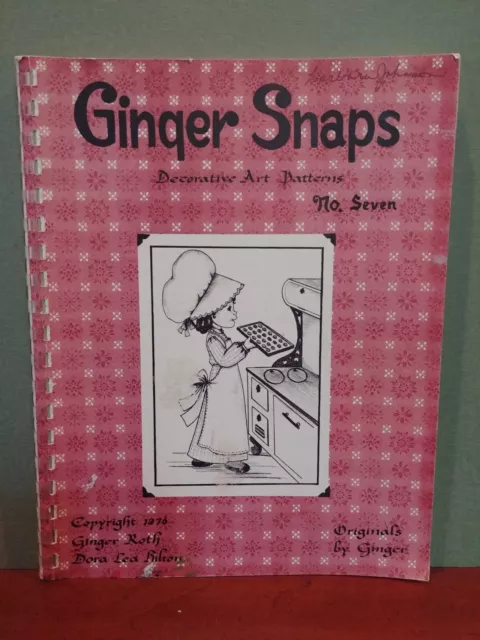 Ginger Snaps  DECORATIVE ART PATTERNS NO. 7  By Ginger Roth Dora Lea Hilton