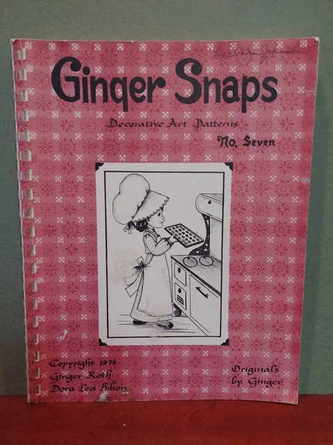 Ginger Snaps  DECORATIVE ART PATTERNS NO. 7  By Ginger Roth Dora Lea Hilton