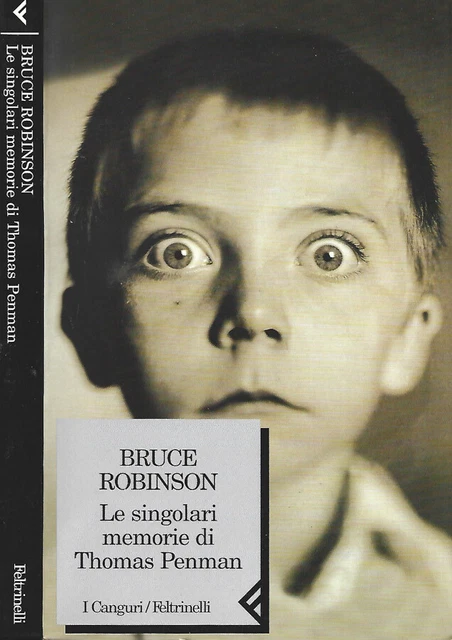 Tom Penman LE SINGOLARI MEMORIE di Thomas Penman. . Bruce Robinson. 2000. I. EUR 5 ...