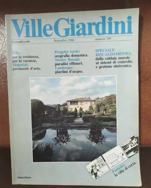 Ville Giardini. N 209 Settembre 1986 + Casaviva in omaggio. Rivista Architettura