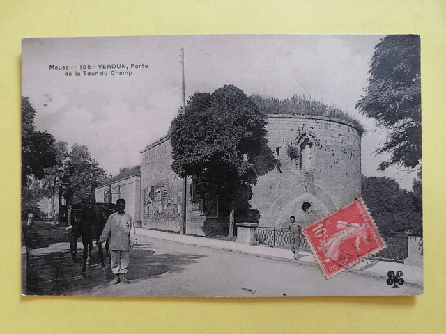 CP Ancienne 55  VERDUN (Meuse) PORTE de la TOUR du CHAMP Animé Militaire en 1908