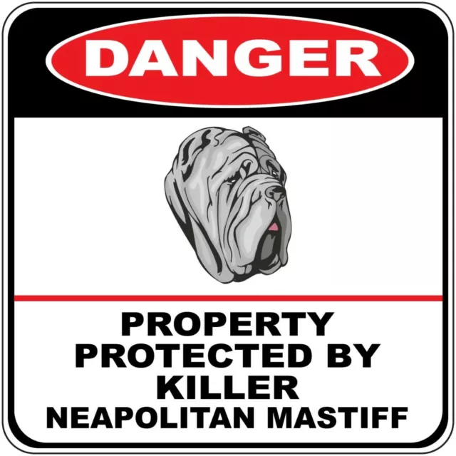 Crossing Sign Danger Property Protected Killer Neapolitan Mastiff Dog Cross Xing