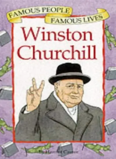 Winston Churchill (Famous People, Famous Lives)-Harriet Castor