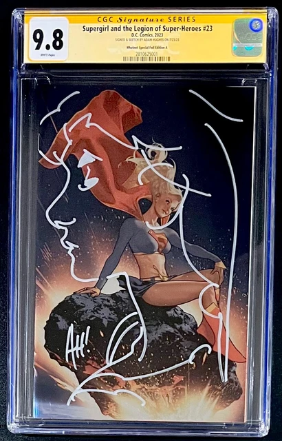 Supergirl And The Legion of Super-Heroes #23 CGC 9.8 SS Sketch Adam Hughes SDCC