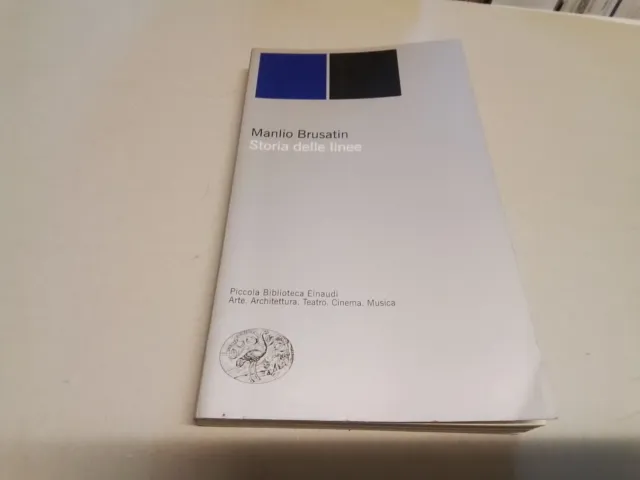 Manlio Brusatin- STORIA DELLE LINEE - PBE Einaudi 2001, 23g24