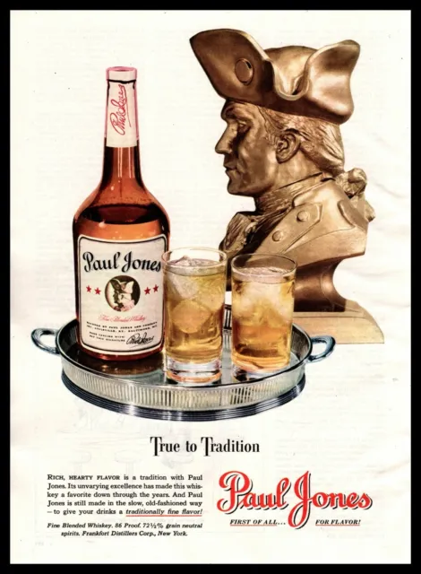 1947 Paul Jones 86 Proof Fine Blended Whiskey "True To Tradition" Print Ad
