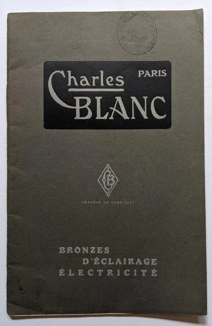 ANTIQUE 1919 CHARLES BLANC Paris, France FRENCH BRONZE LIGHTING FIXTURE CATALOG