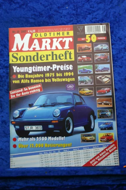 Oldtimer Markt Sonderheft Nr. 38 2007 Youngtimer Preise