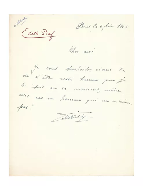 Édith Piaf / Lettre autographe signée / « Un homme qui ne m'aime pas ! »