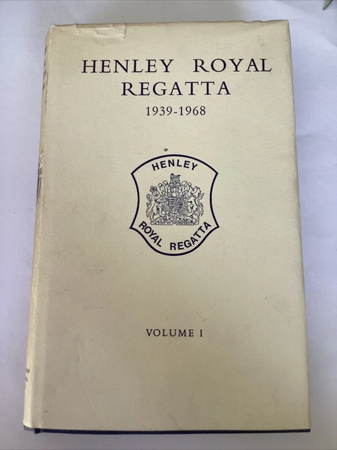 Hensley Royal Regatta 1939-1968, Volume I II, The Stewards, 1969, 1st Ed (F63)