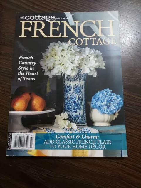 The Cottage Journal French Cottage Magazine 2023