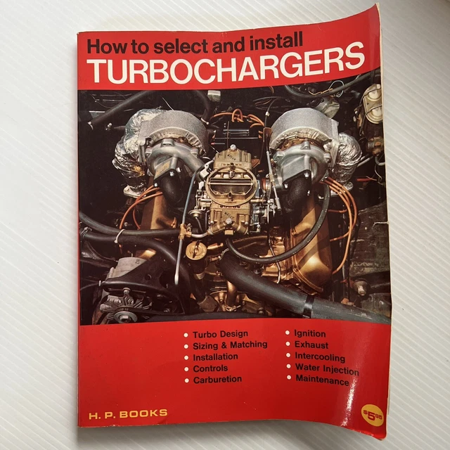 HOW TO SELECT And Install Turbochargers Hugh McInnes 1971 H.P. Books