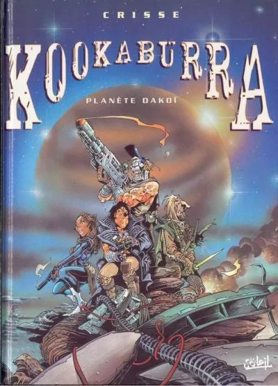 KOOKABURRA - T1 : Planète Dakoï - (R)