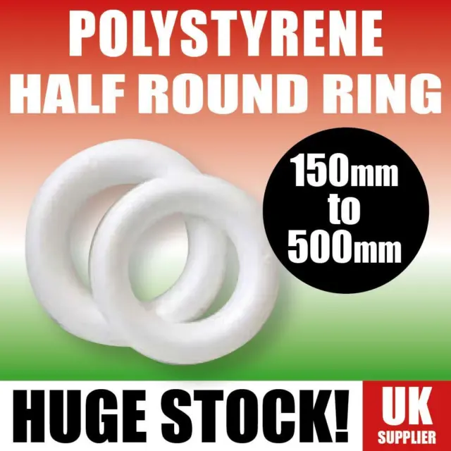 POLYSTYRENE HALF ROUND RINGS Christmas Wreaths Decorations Various Sizes & Packs