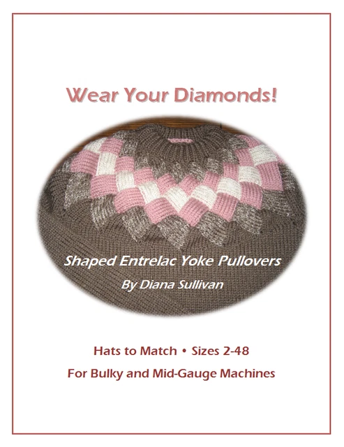 Wear your Diamonds Entrelac Yugo/Sombrero Máquina Tejer Libro/DVD de Diana Sullivan