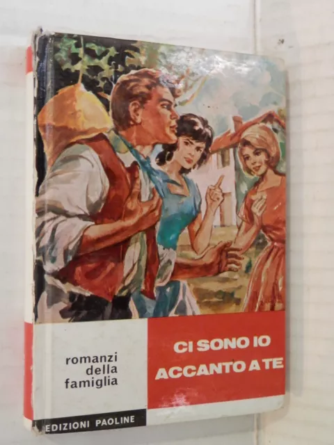 CI SONO IO ACCANTO A TE Lucy Edizioni Paoline Romanzi della famiglia 1968 libro