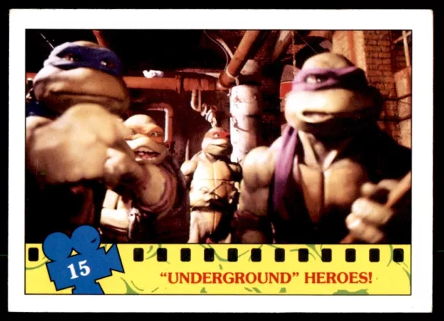 TMNT Topps Movie Cards (1990) "Underground" Heroes! No. 15
