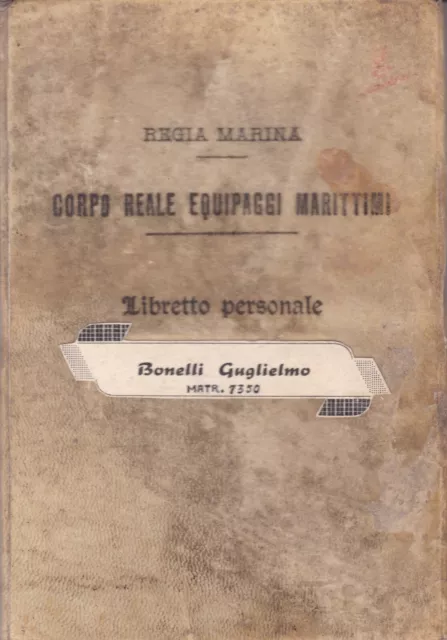 Regia Marina Corpo Reale Equipaggi Marittimi - Libretto personale 1929