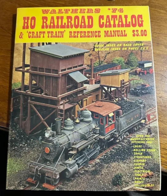 Walthers 1974 Edition Model Railroad Reference Book Catalog HO Scale