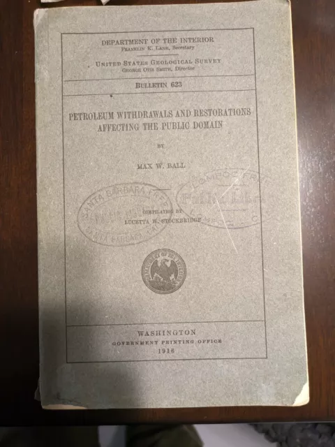 1919 geological survey book max ball bulletin 623 petroleum withdrawals historic