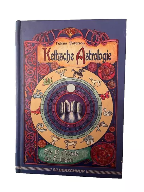 Keltische Astrologie:Die 13 Monde der Druiden~Helena Paterson