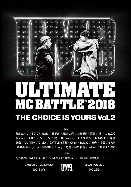 ULTIMATE MC BATTLE 2017\"THE CHOICE IS Y… ULTIMATE MC BATTLE 2017 THE CHOICE IS Y…