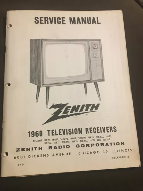 1960 Zenith Television Receivers Service Manual TV-24 16E 16D 16E 18E 18D